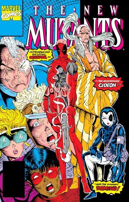 DEADPOOL #1- Reprinting NEW MUTANTS #98.