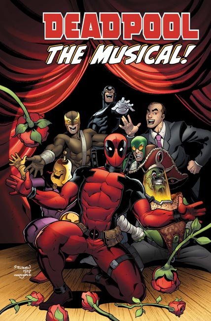 DEADPOOL THE MUSICAL #1 Reprinting DEADPOOL (2008) #49.1