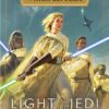 Star Wars The High Republic Light of the Jedi