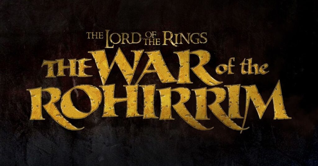 The War of the Rohirrim Title Card